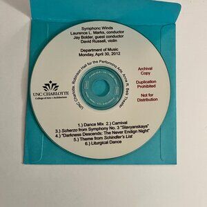 UNC Charlotte Symphonic Winds Archival Concert CD-R (2012) Not for Distribution